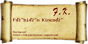 Fábián Kincső névjegykártya